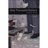 Oxford University Bookworms 2 One Thousand Dollars and Other Plays + CD  O. Henry